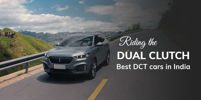 Riding the Dual Clutch: Best DCT cars in India