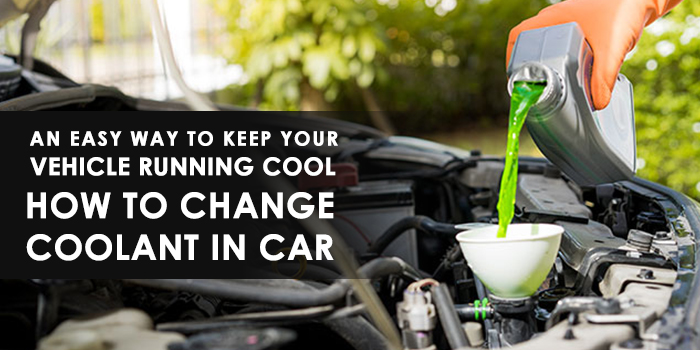 change coolant in car