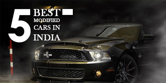 5 Best Modified Cars in India