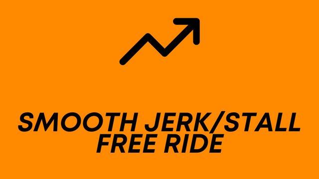 Smooth Jerk Free Ride