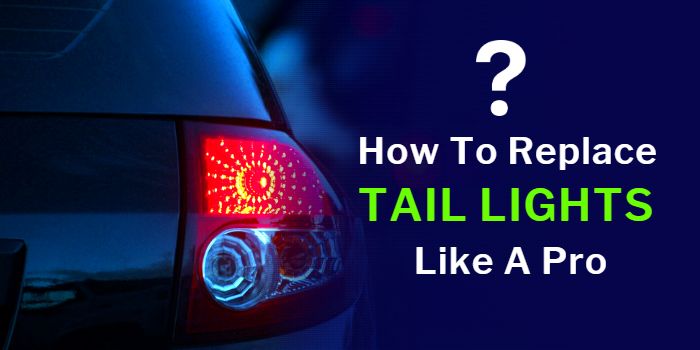 Transform Your Ride in Minutes: The Surprising Secret on How to Replace Tail Lights Like a Pro
