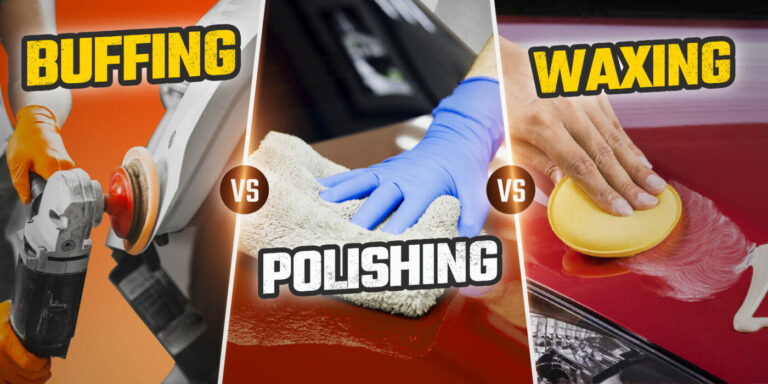 Get Your Car Shiny in No Time: Learn the Science Behind Buffing Vs Polishing Vs Waxing