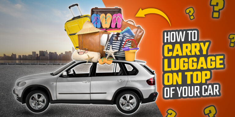 Planning a Road Trip? Then You Need to Know How to Safely Carry Luggage on Top of Your Car